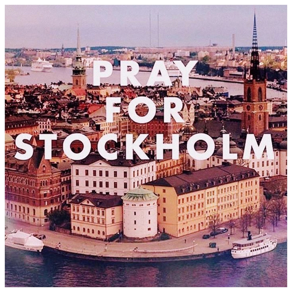 Pray for Stockholm